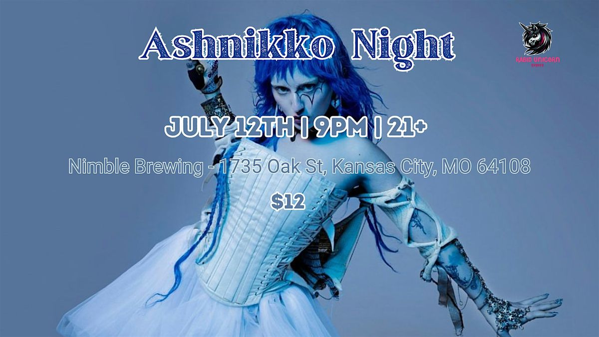 Ashnikko Night - TICKET IS ON CHEDDAR UP