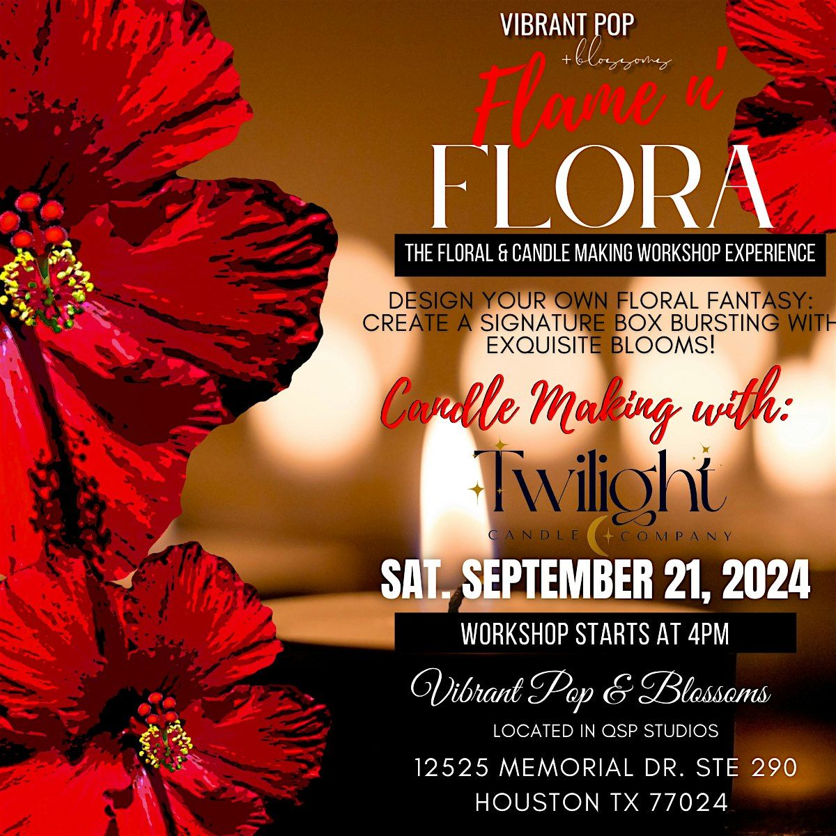 Vibrant Pop & Blossoms  *FLAME & FLORA* FLORAL & CANDLE MAKING EXPERIENCE