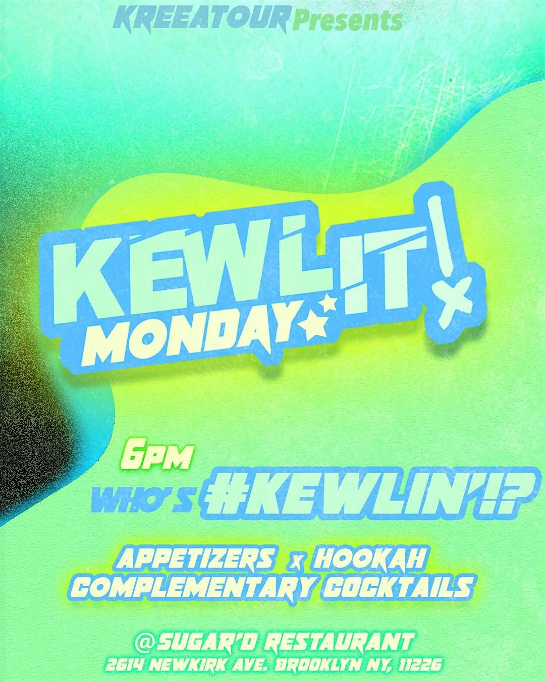 KEWL'IT Monday