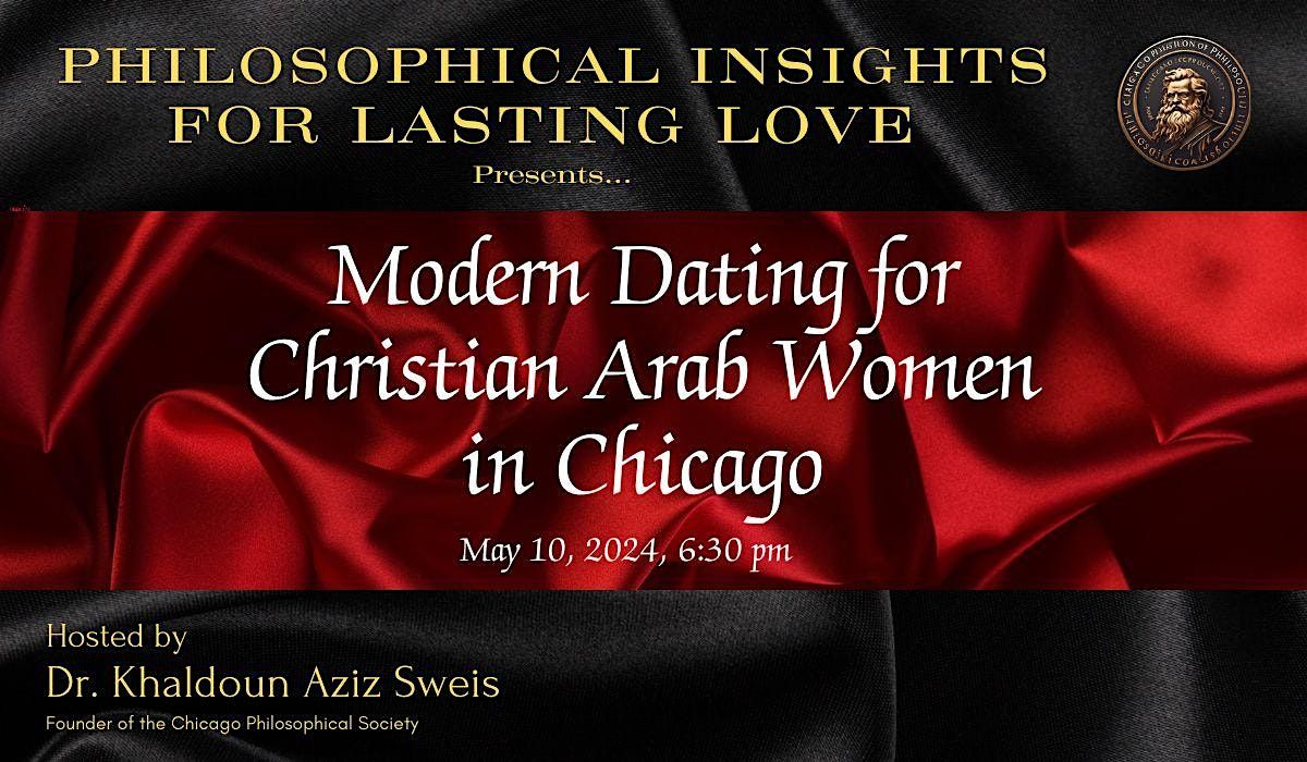 Modern Dating for Christian Arab Women of Chicago