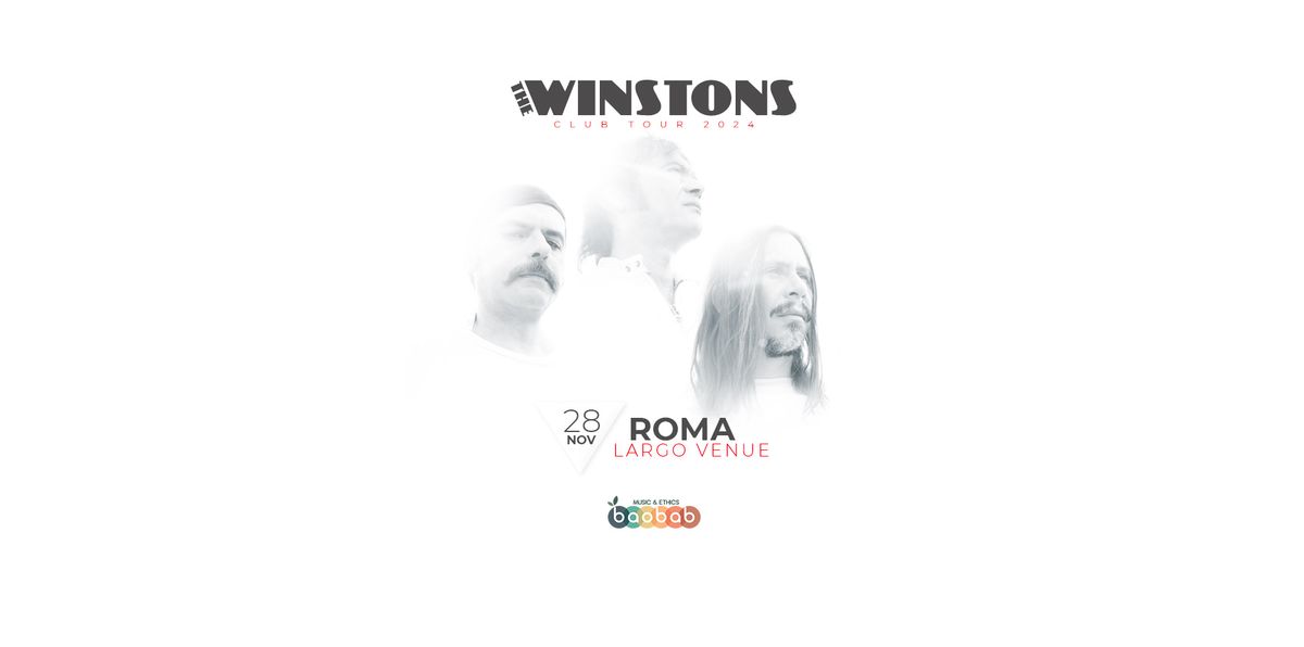 THE WINSTONS | ROMA | Largo Venue