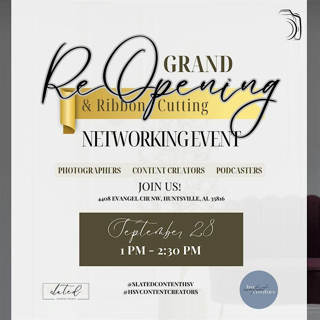 Grand Re-opening & Networking Event