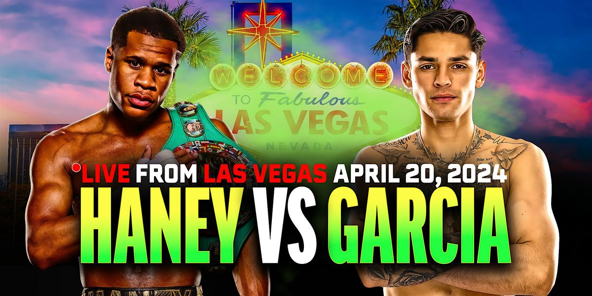 Tha Boxing Voice Presents: Devin Haney vs. Ryan Garcia Fight Party