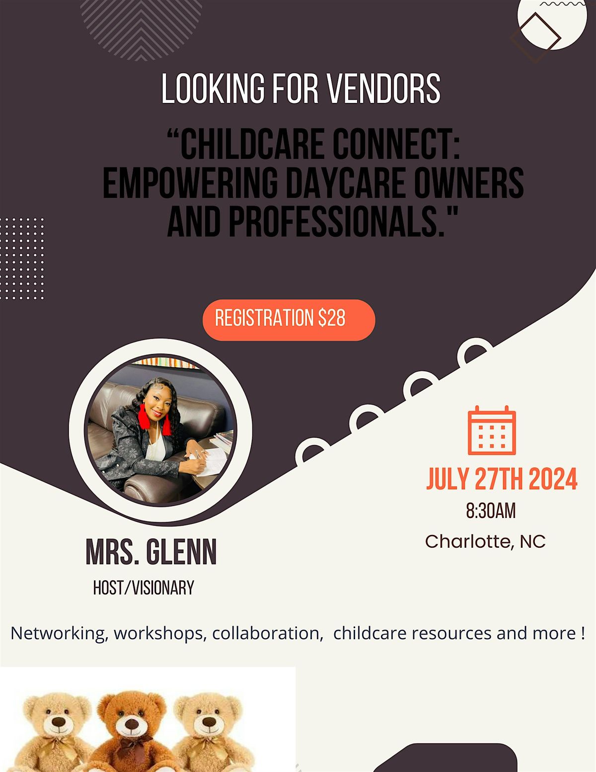 \u201cChildcare Connect: Empowering Daycare Owners and Professionals."