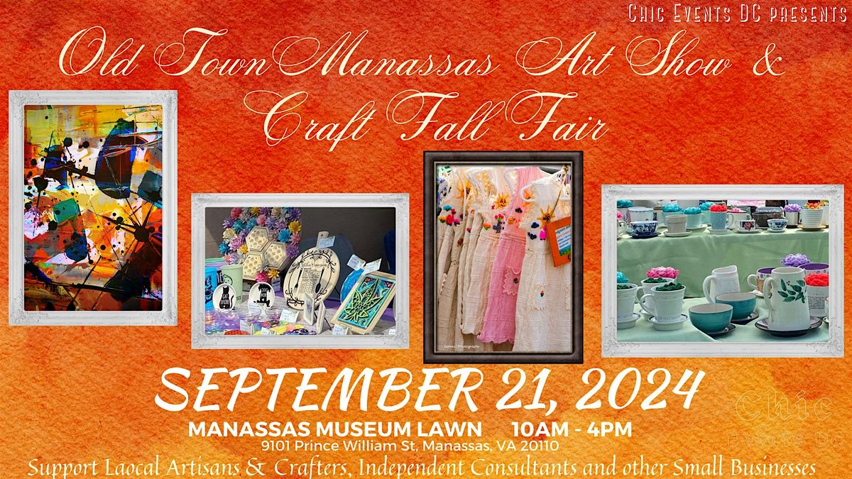 Old Town Manassas Art Show & Craft Fall Fair @ Manassas Museum