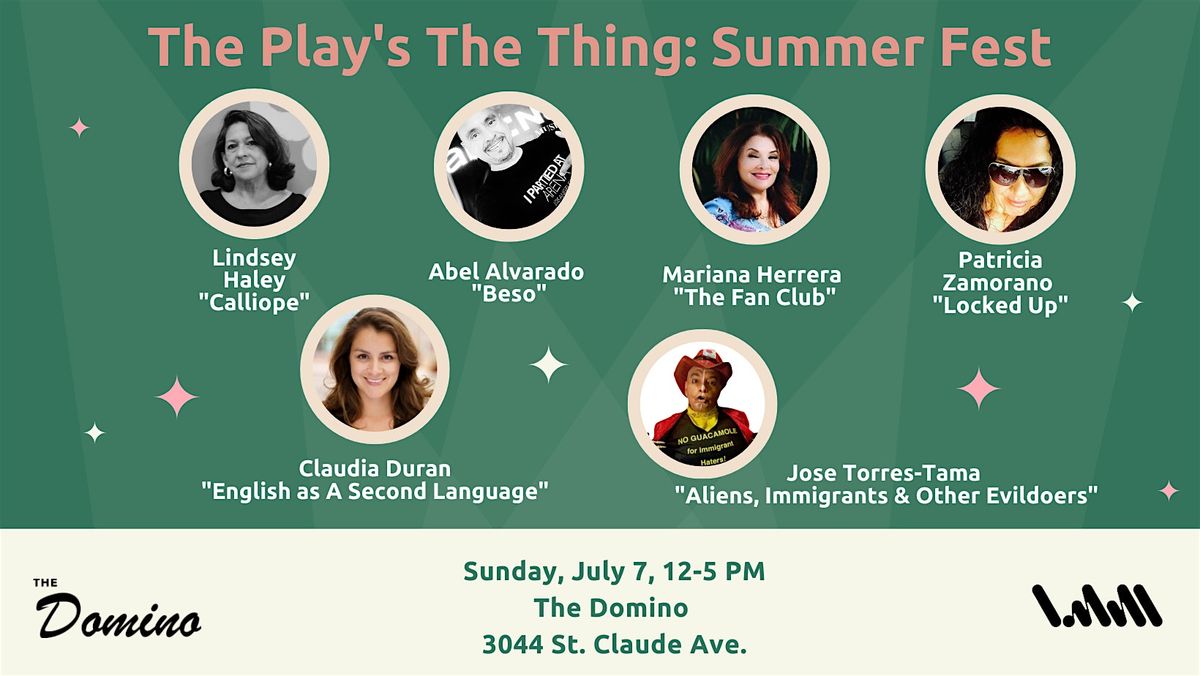 The Play's the Thing Summer Fest