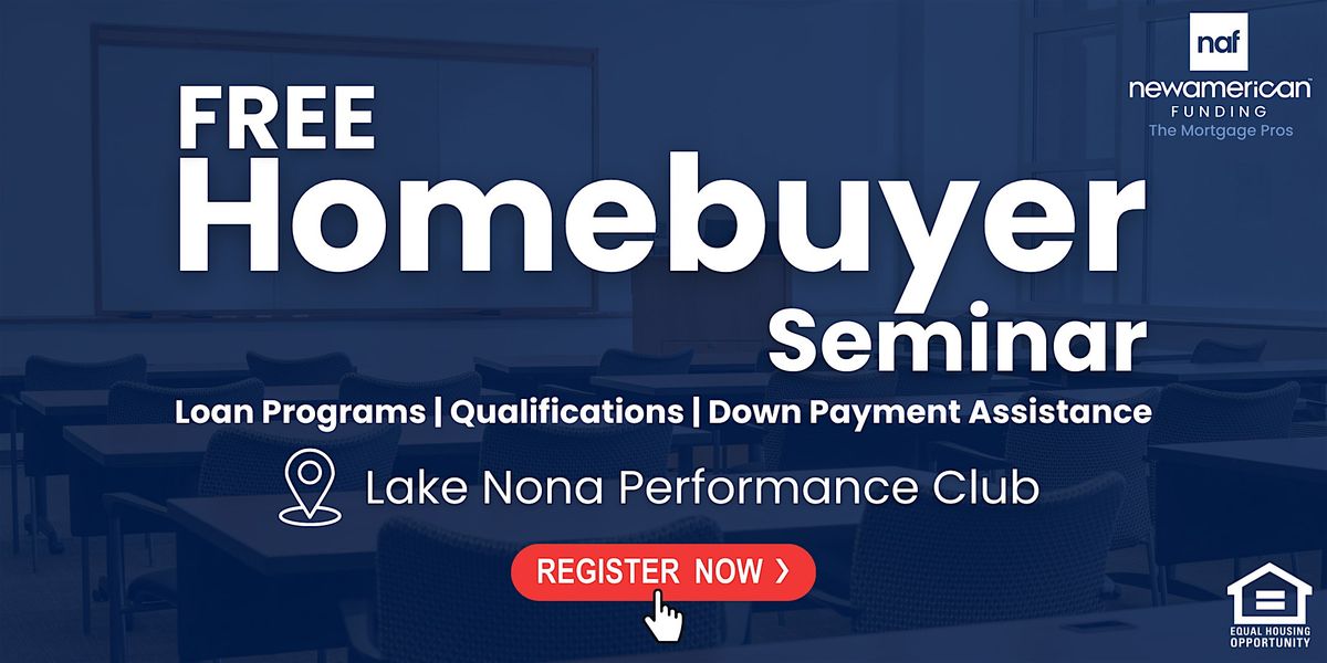 Free Homebuyer Seminar | Lake Nona Performance Club