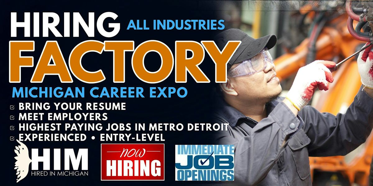 Michigan Manufacturing and Factory Job Fair 2024