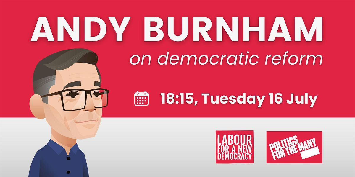 Andy Burnham on democratic reform