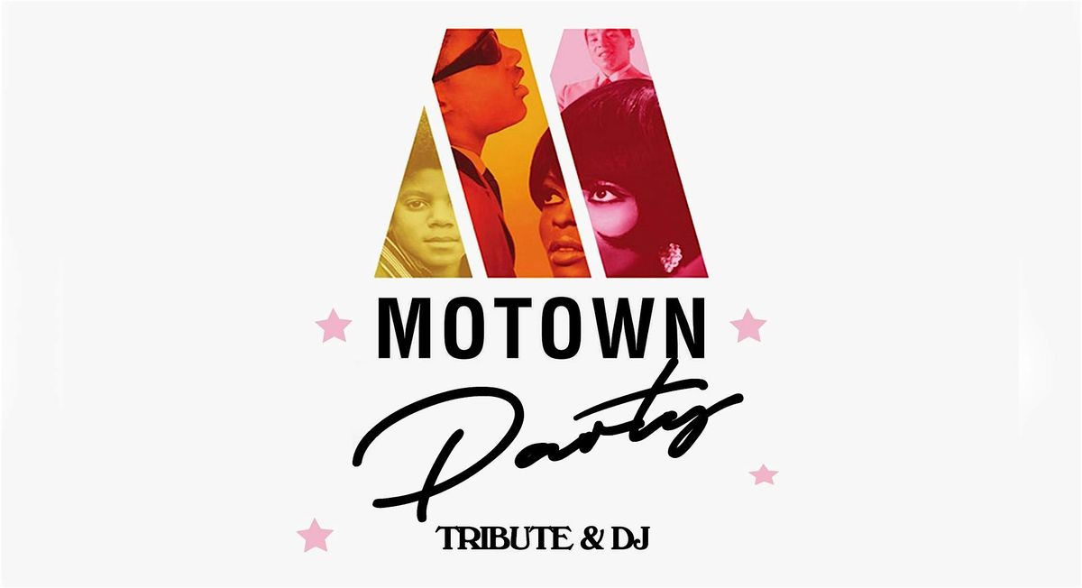 Motown Party - DJ's & Tribute