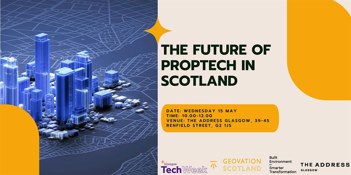 Future of PropTech in Scotland