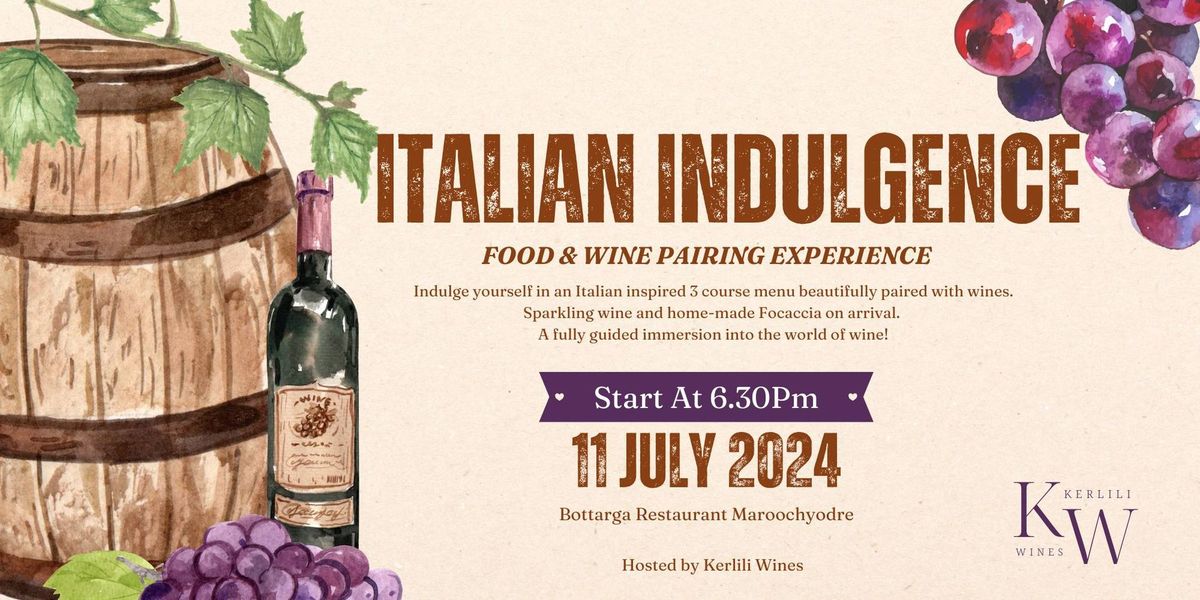 Italian Indulgence - Food & Wine Pairing Experience