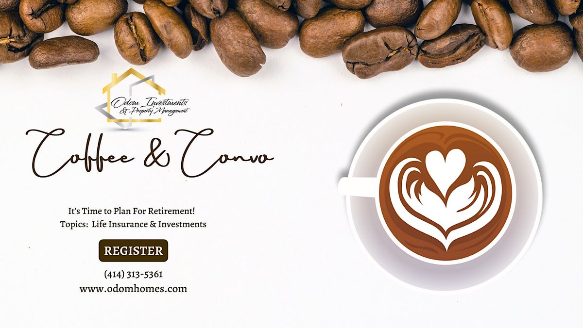 Coffee & Convo: Retirement Planning