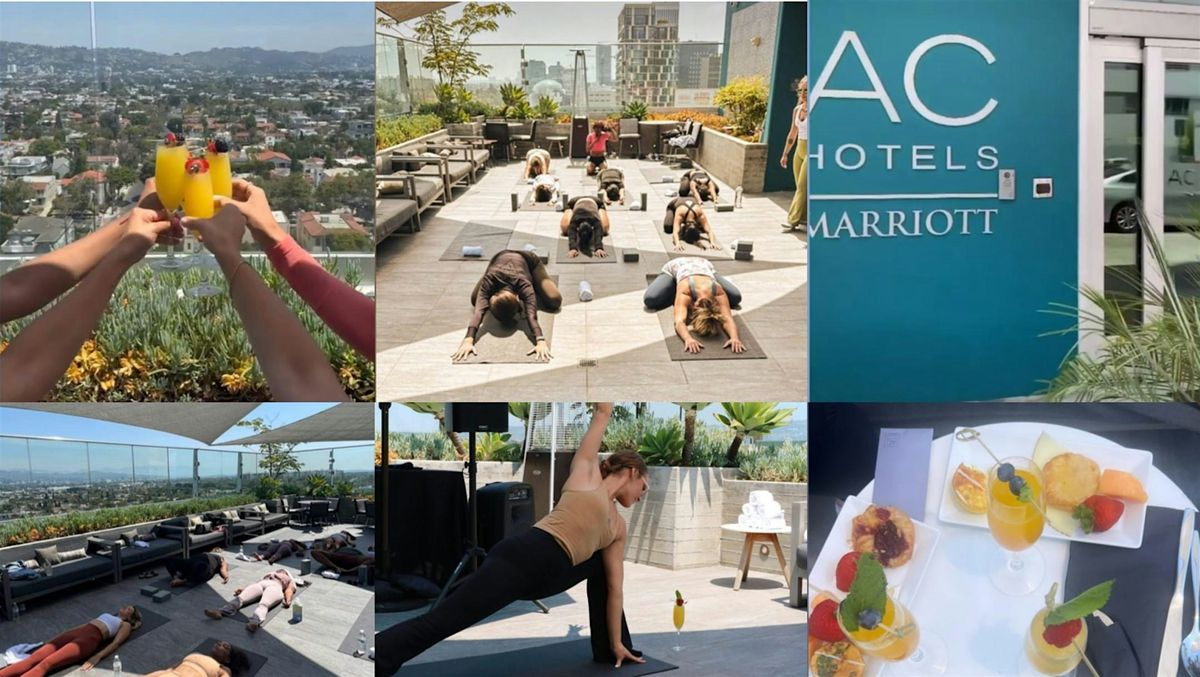 Yoga + Mimosa Brunch on the Rooftop at AC Hotel Beverly Hills