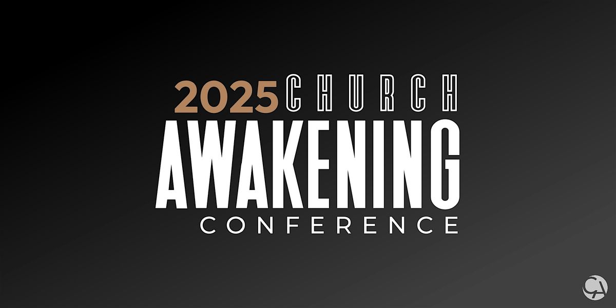 Church Awakening Conference 2025