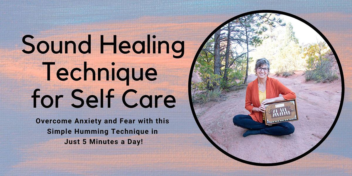 Sound Healing Technique for Self Care