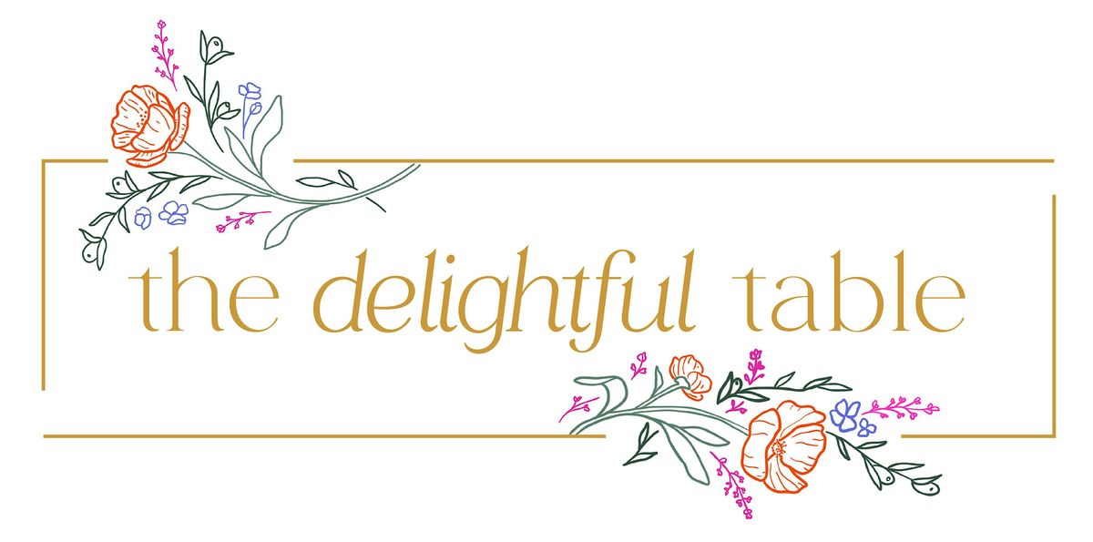 The Delightful Table Fundraiser