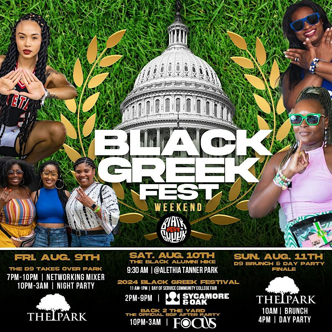 2024 Black Greek Festival Weekend | Aug. 9th -11th | Washington, DC