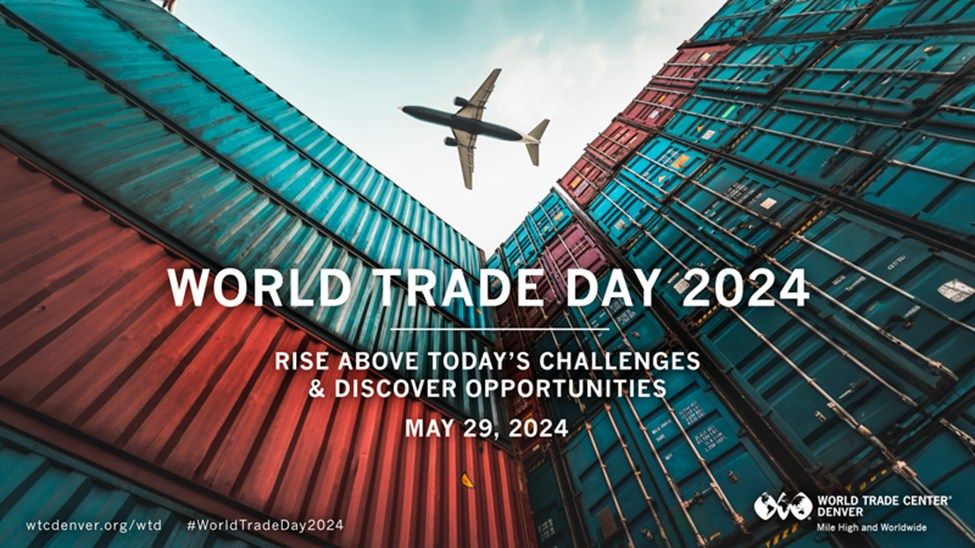 Partner Event - May 29th World Trade Day - Rise Above Today\u2019s Challenges & Discover Opportunities 