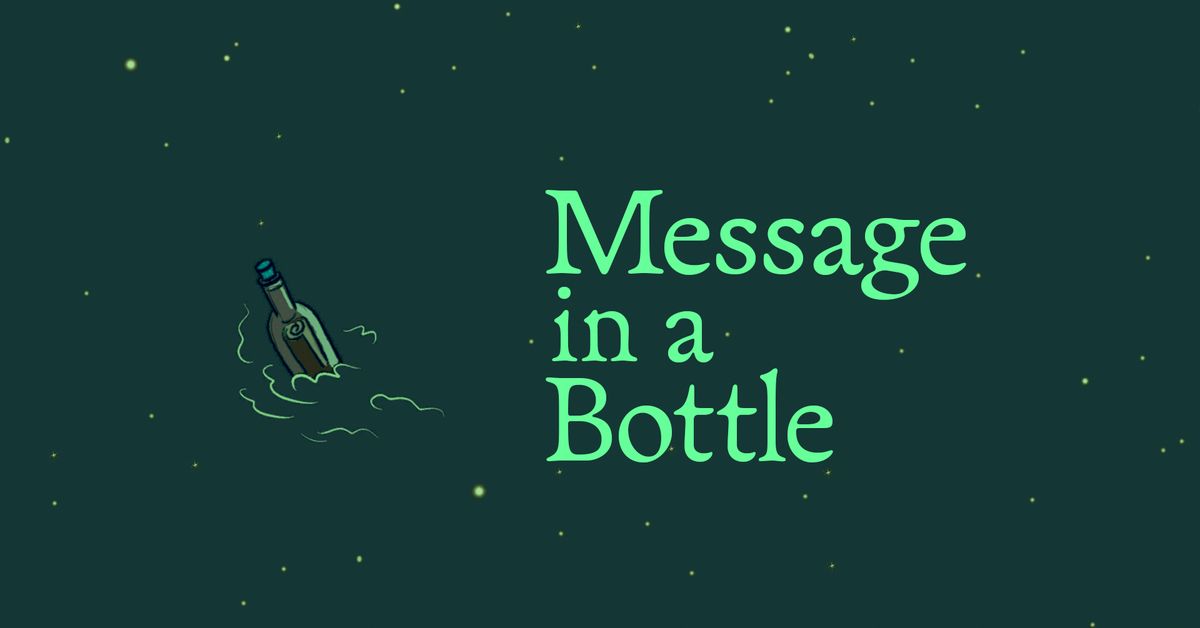 Public talk: Message in a Bottle