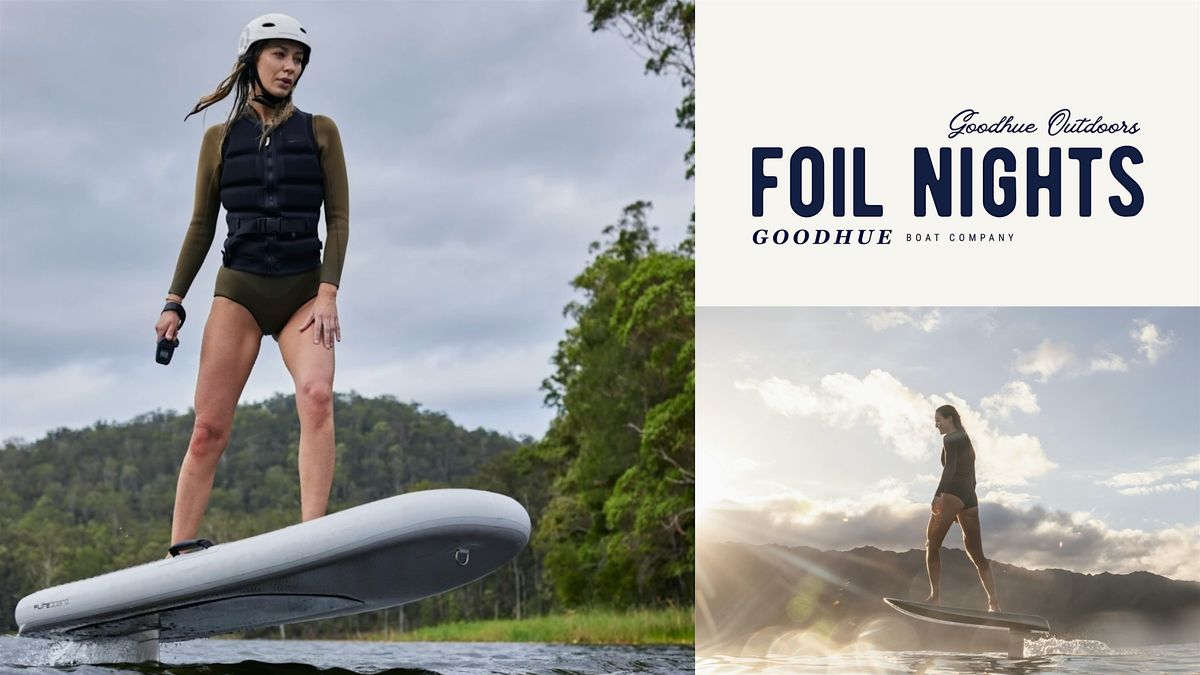Foil Nights - Wolfeboro, New Hampshire (Free Event!)
