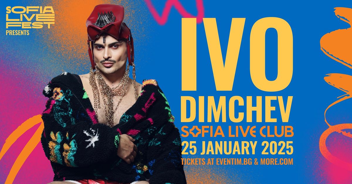 IVO DIMCHEV @ SOFIA LIVE CLUB