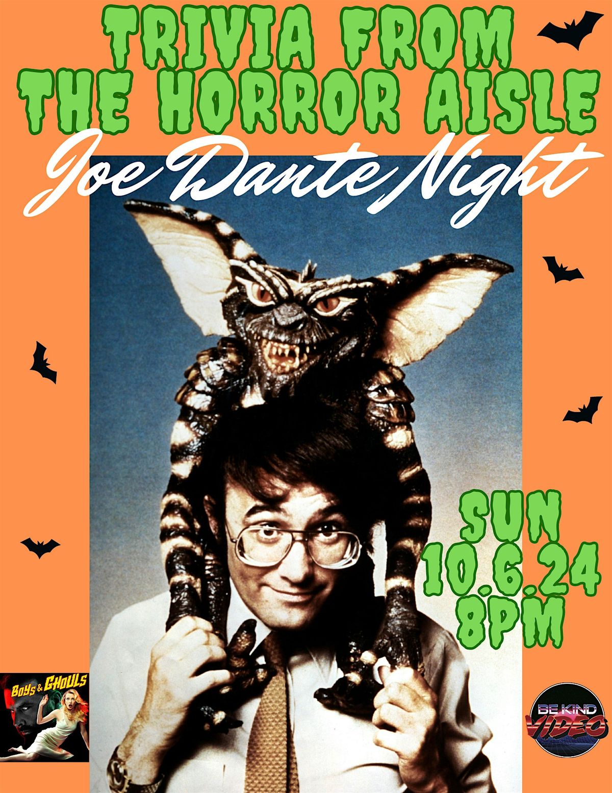 Trivia From the Horror Aisle: Joe Dante Night Sunday 10\/6  at Be Kind Video