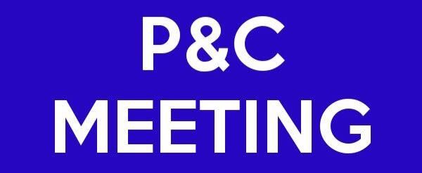 P&C Meeting & AGM - October 2024