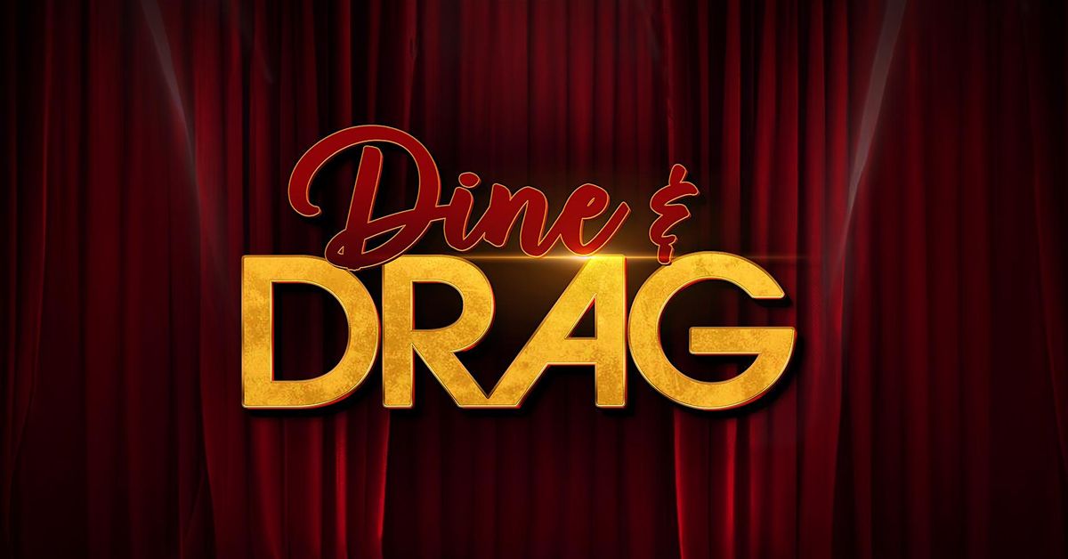 Hide-a-Way Presents: Dine & Drag!