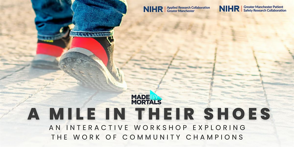 A Mile In Their Shoes | Explore the work of community champions