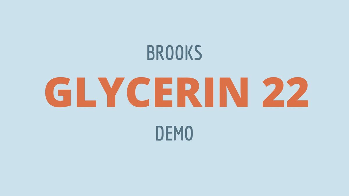 Brooks Glycerin 22 Demo Run \u2728\ud83d\udc5f