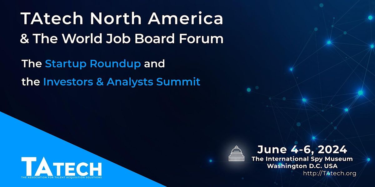 TAtech North America & The World Job Board Forum 2024