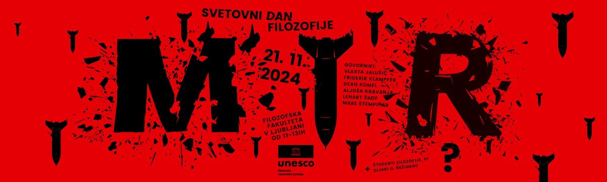 SVETOVNI DAN FILOZOFIJE 21. 11. 2024 - MIR