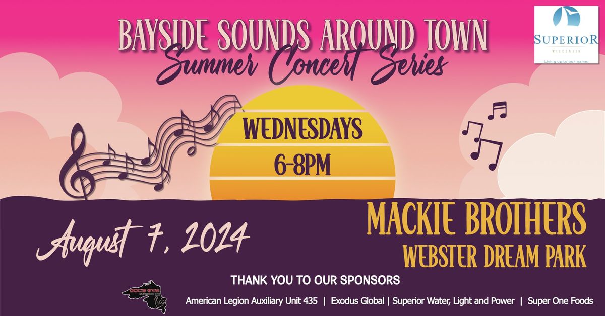 Bayside Sounds Around Town Summer Concert - August 7th