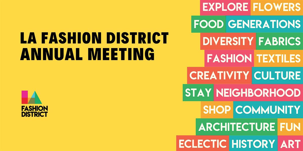 2024 LA Fashion District Annual Meeting