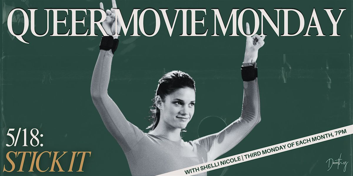 Queer Movie Monday: STICK IT