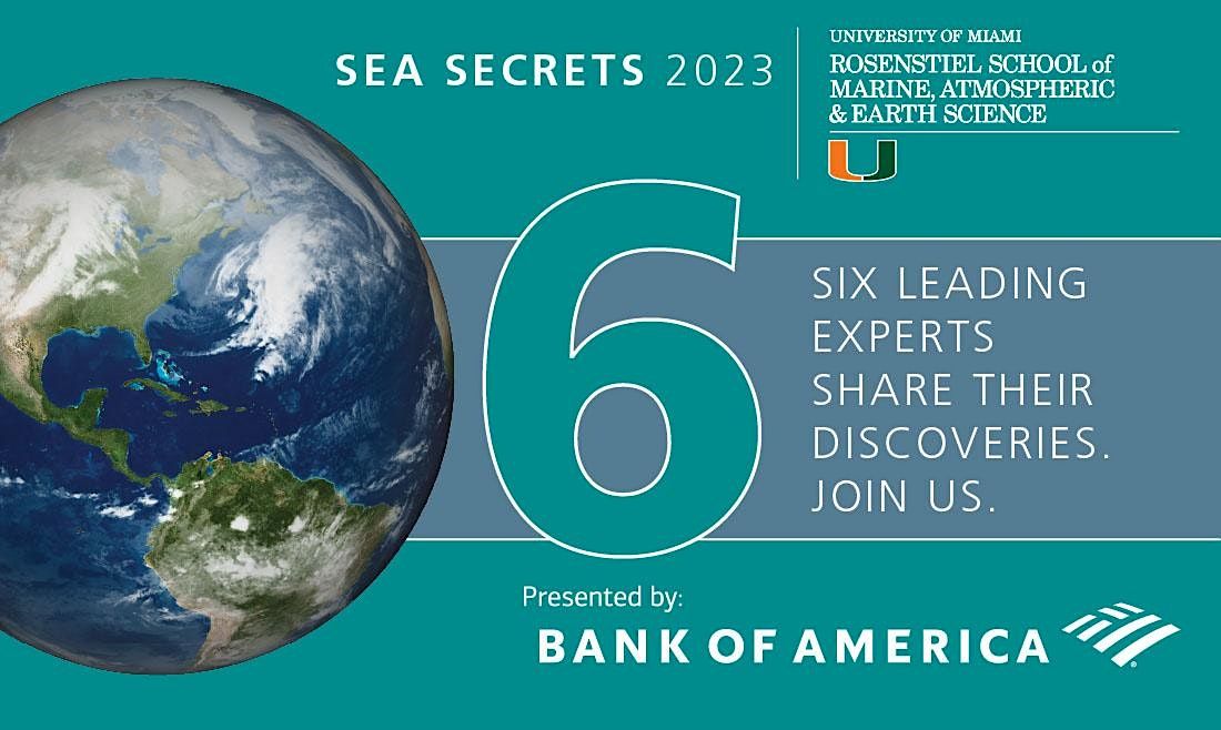 Sea Secrets Lecture Series 2024 with Brian Soden, Ph.D.