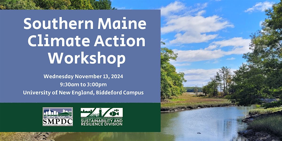 Southern Maine Climate Action Workshop