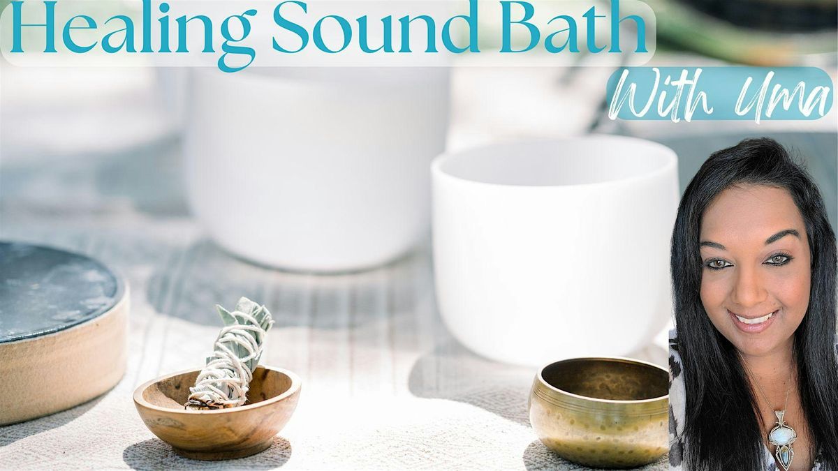 Healing Sound Bath with Uma