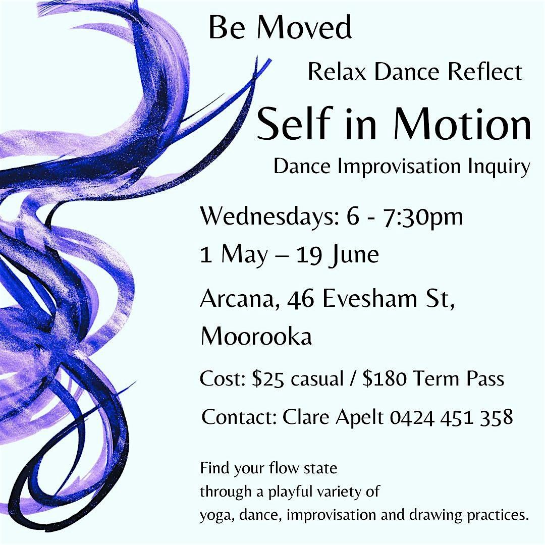 Self in Motion - Dance Improvisation Inquiry