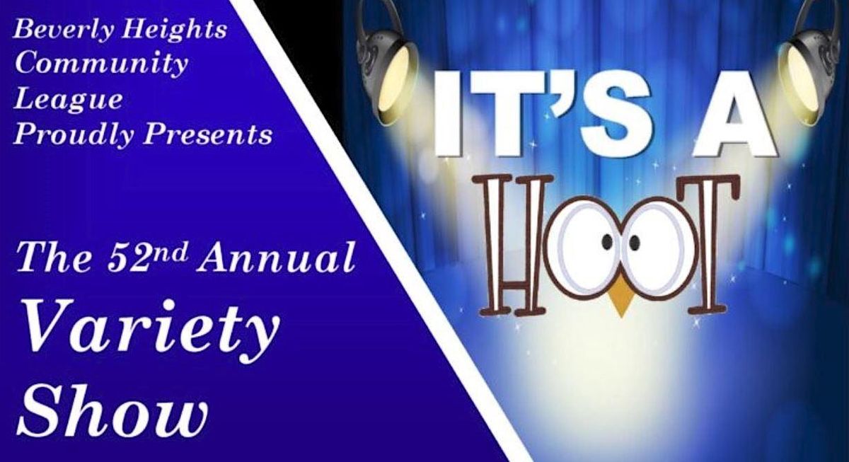 2023 Beverly Heights Variety Show February 24, 2023BOGO NIGHT, Beverly Heights Community Hall