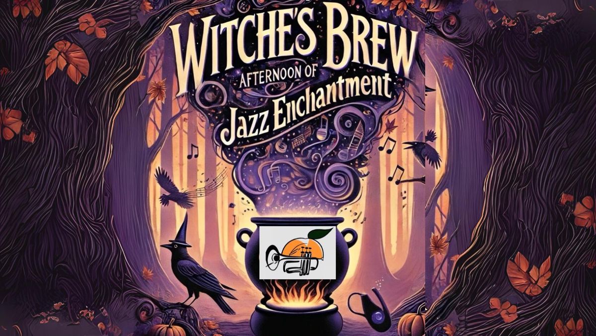 Witches Brew: An Afternoon of Jazz Enchantment