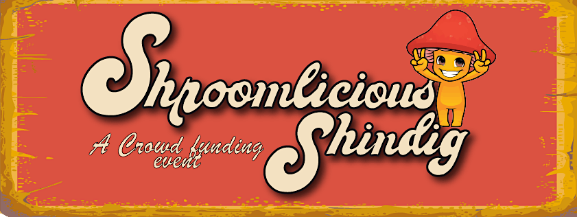 The Shroomlicious SHINDIG: A Big ole MUSHROOM Partyyyy