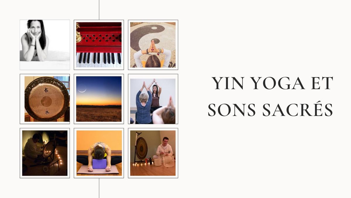 Yin Yoga et sons sacr\u00e9s