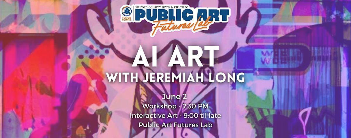 AI Art with Jeremiah Long
