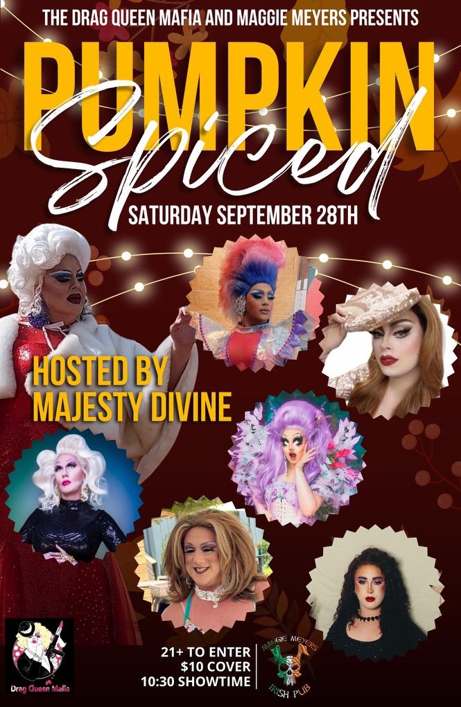 A Pumpkin Spiced Drag Show 