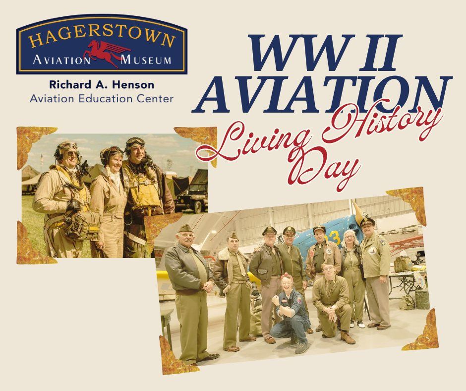 WWII Aviation Living History Day at the Hagerstown Aviation Museum