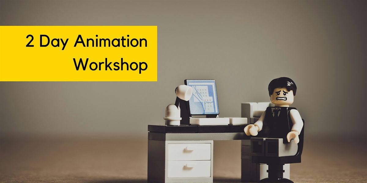 Two Day Animation Course - May Half Term