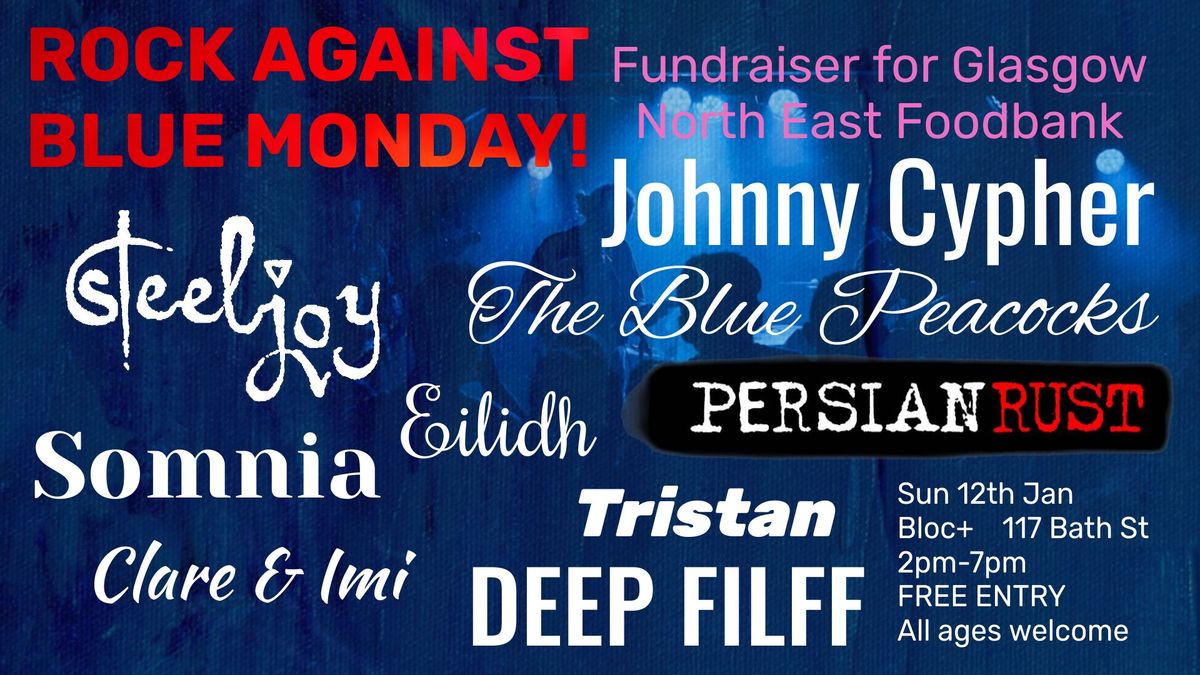 Rock Against Blue Monday 2025 - Foodbank Fundraiser Gig