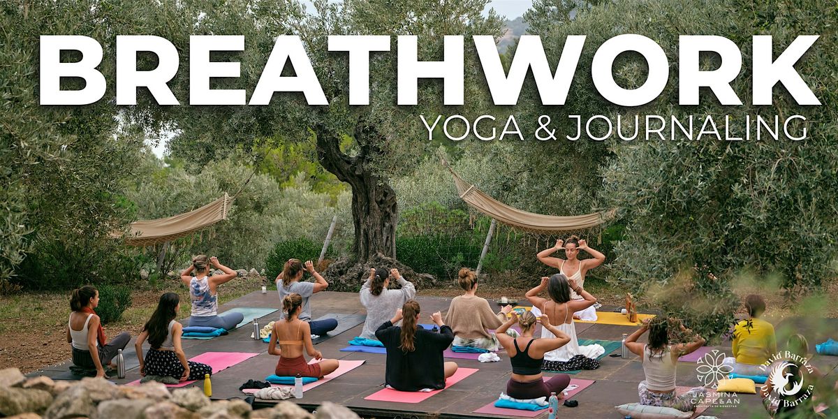 BREATHWORK, YOGA & JOURNALING